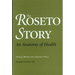 The Roseto Story: An Anatomy of Health