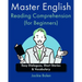 Master English Reading Comprehension (for Beginners): Easy Dialogues, Short Stories & Vocabulary