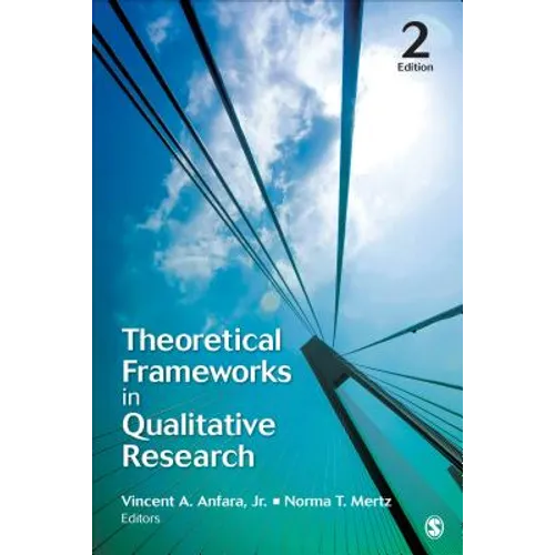 Theoretical Frameworks in Qualitative Research