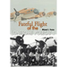 Fateful Flight of the Lonesome Polecat II