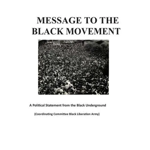 Message to the Black Movement