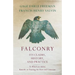 Falconry - Its Claims, History, and Practice - To Which are Added, Remarks on Training the Otter and Cormorant