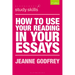How to Use Your Reading in Your Essays