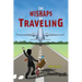 The Mishaps of Traveling