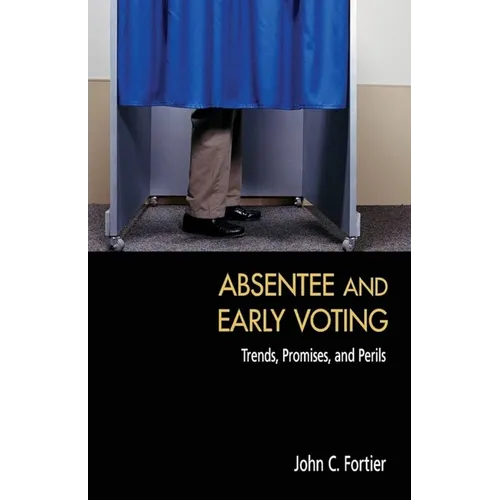 Absentee and Early Voting