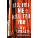 Kill for Me, Kill for You