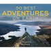 50 Best Adventures on Earth