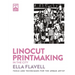 Linocut Printmaking in the City: Tools and Techniques for the Urban Artist