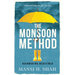 The Monsoon Method