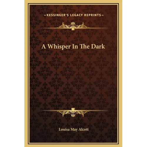 A Whisper In The Dark