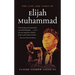 The Life and Times of Elijah Muhammad