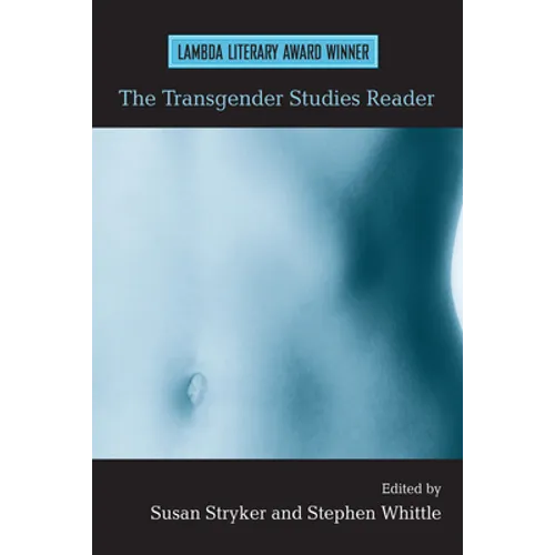 The Transgender Studies Reader
