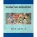 International Trade in Agricultural Products