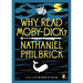 Why Read Moby-Dick?