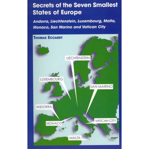 Secrets of the Seven Smallest States of Europe