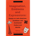 Imagination, Emblems, and Expressions: Essays on Latin American, Carribean, and Continental Culture and Identity
