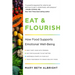 Eat & Flourish: How Food Supports Emotional Well-Being