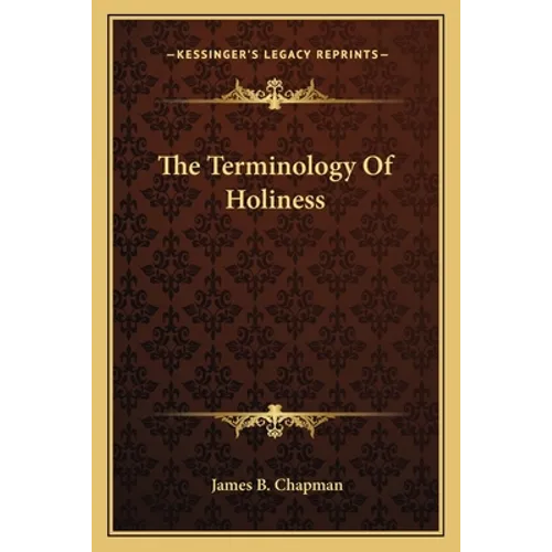 The Terminology Of Holiness
