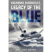 Vagabond Chronicles: Legacy of the Blue