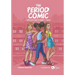 The Period Comic: A Girl's Easy Guide to Puberty and Periods -An Illustrated Book