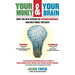 Your Money and Your Brain: How the New Science of Neuroeconomics Can Help Make You Rich
