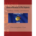 History of Wisconsin Civil War Regiments: Artillery, Cavalry, and Infantry