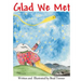 Glad We Met