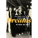Dreams: The Many Lives of Fleetwood Mac
