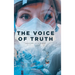 The Voice of Truth: Memoirs of a Nurse