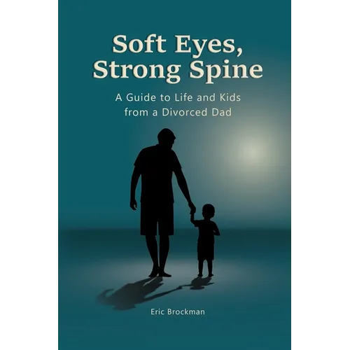 Soft Eyes, Strong Spine