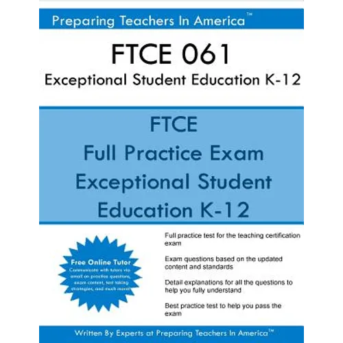 FTCE 061 Exceptional Student Education K-12: FTCE ESE Exceptional Student Education