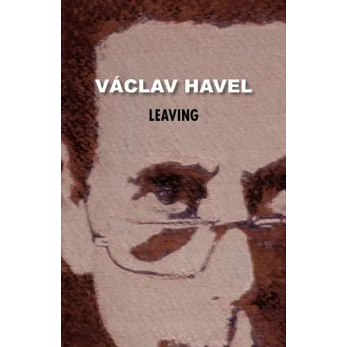 Leaving (Havel Collection)