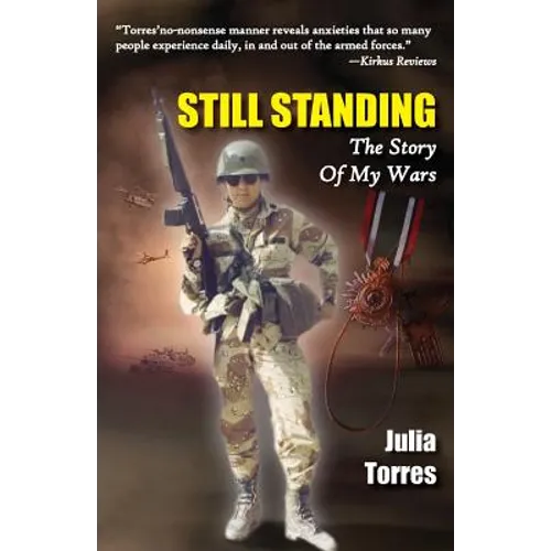 Still Standing: The Story of My Wars