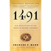 1491 (Second Edition): New Revelations of the Americas Before Columbus