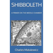 Shibboleth: A Primer on the Middle Chamber