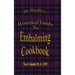 Dr. Hambly's Historical Guide To Embalming Cookbook