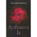 Ayahuasca Is