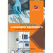 Contemporary Anaesthetic Equipments.: An Aid for Healthcare Professionals.