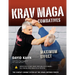 Krav Maga Combatives: Maximum Effect