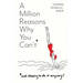 A Million Reasons Why You Can't