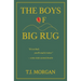 The Boys of Big Rug