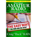 Pass Your Amateur Radio General Class Test - The Easy Way