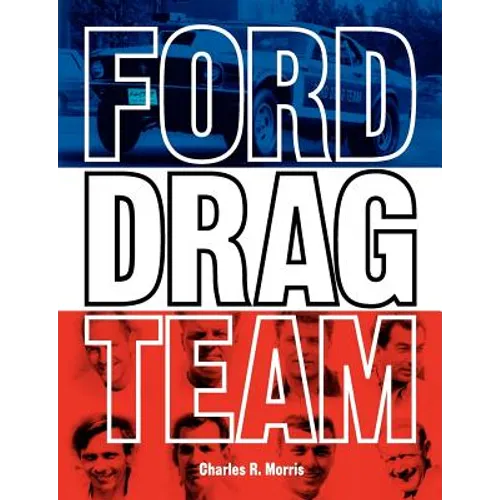 Ford Drag Team