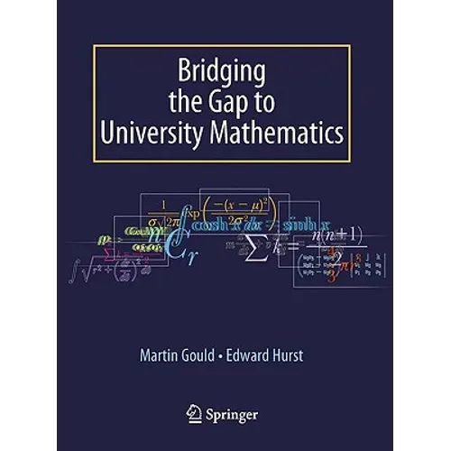 Bridging the Gap to University Mathematics