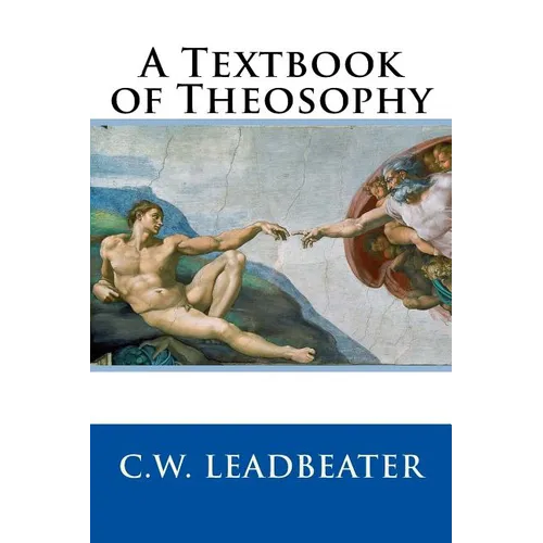 A Textbook of Theosophy