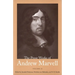 Prose Works of Andrew Marvell: Volume II, 1676-1678