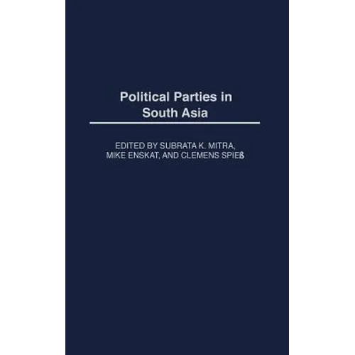 Political Parties in South Asia