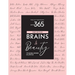 Pursuit 365: Brains & Beauty - 111 Bosses in Lipstick