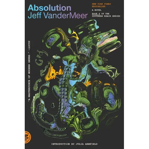 Absolution: A Southern Reach Novel