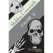 Skeleton Crosswords Volume 6: 50 of the best skeleton crossword puzzles, featuring solutions